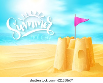 vector hand lettering summer inspirational phrase with sand castle on sea beach background