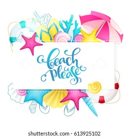 vector hand lettering summer phrase surrounded with detailed flat and doodle seashells, sun umbrella, flip-flops, corals and lifebuoy.