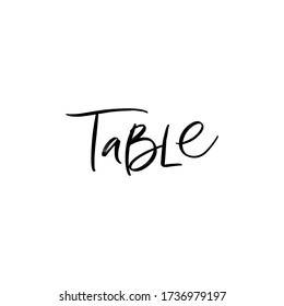 VECTOR HAND LETTERING. TABLE. TYPOGRAPHY. WEDDING CALLIGRAPHY 