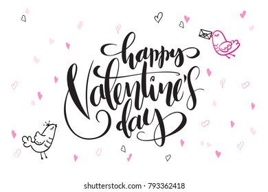 vector hand lettering valentine's day greetings text - happy valentine's day - with heart shapes and birds.
