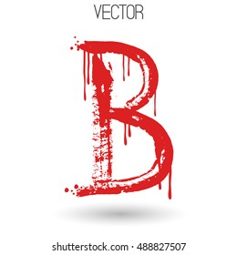 Vector hand paint with dry brush letter B isolated on white background. Red paint.Calligraphic. Grunge. Alphabet symbol. Brutal aggressive sloppy font. Bloody character. Blood, Halloween. Eps 8.
