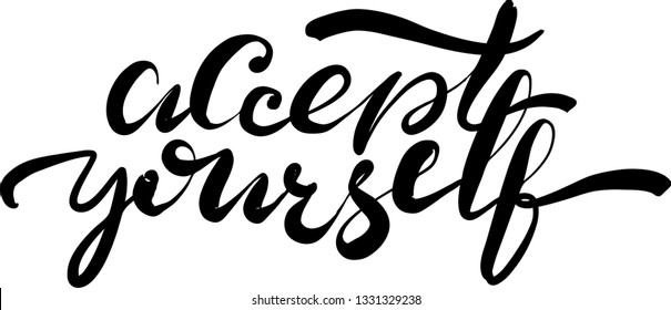 Vector hand painted phrase “Accept yourself” , for logo, clothes, notebook design, banner, cup. Motivation phrase lettering isolated on white background. Self awareness, self worth,  self acceptance.