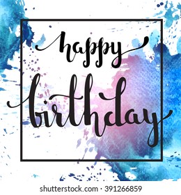 57,894 Painted happy birthday Images, Stock Photos & Vectors | Shutterstock