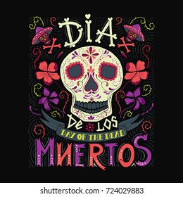 Vector hand sketched lettering 'Dia de los Muertos' (Day of the Dead) for postcard or celebration design.Day of the dead vector illustration set. Skulls, flowers  with hand drawn typography poster.