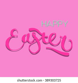 vector hand written card with "happy easter" sign in english, in pink tones