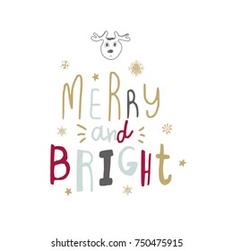 Vector hand written Christmas greeting. Elegant lettering. Winter background. Pastel color holiday card with modern calligraphy. Merry and Bright