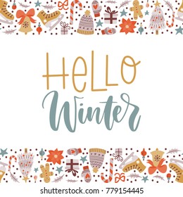 Vector hand written Christmas greeting card - Hello winter. Calligraphy poster isolated on white background with cartoon holiday seamless frame. Festive banner