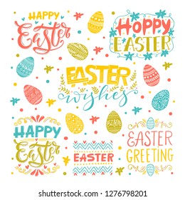 Vector Hand written Easter phrases .Greeting card text templates with Easter eggs isolated on white background. Happy easter lettering vintage calligraphy style. 