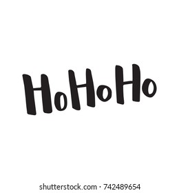 vector hand written lettering hohoho text on isolated background