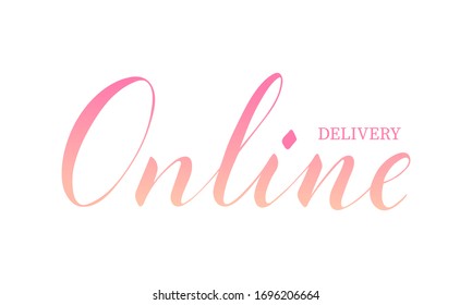 Vector hand written online delivery text isolated on white background. Shopping and delivery service. Script brushpen lettering. Handwriting for banner, poster, company label or logo