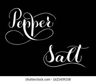 Vector hand written pepper and salt text isolated on black background. Kitchen healthy spices for cooking. Script brushpen lettering with flourishes. Handwriting for banner, poster, product label