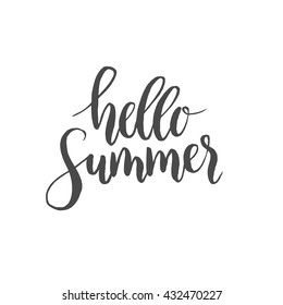 Vector hand written phrase "hello summer". Modern brush lettering, calligraphic quote hello summer.
