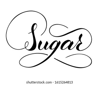 Vector hand written sugar text isolated on white background. Kitchen sweet spices for cooking. Script brushpen lettering with flourishes. Handwriting for banner, poster, product label