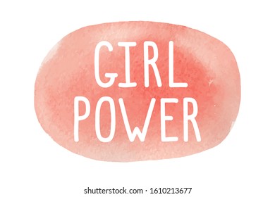Vector hand written white lettering "Girl power" on the background of a watercolor light red oval frame isolated on white. Windshield stock illustration for International Womens Day or Girls Day.
