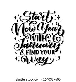 Vector hand written winter phrase about january, isolated on white background. Black calligraphy poster. Great print for your design. Vector
