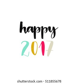 Vector hand written winter phrase - Happy  2017. Colorful calligraphy poster isolated on white background with blue snowflake. Great print for your design