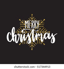 Vector hand written winter phrase - Merry Christmas. White calligraphy poster isolated on black background with golden glitter snowflake. Great print for your design