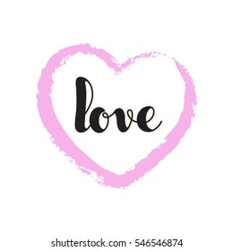 Vector hand written word Love inside a pink heart. Poster, advertising, banner, placard design template.