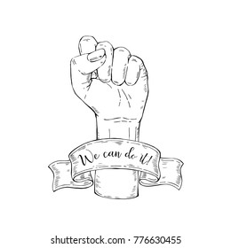 Vector hand-drawn background, sketch illustration. Template for printing, advertising, poster, poster, web design. Female hand with fist raised up. Symbol of feminism. We can do it