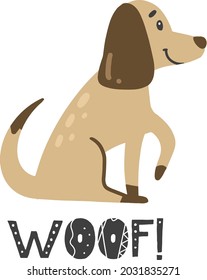 Vector hand-drawn color children's illustration, poster, print with a cute doggy and lettering Woof in Scandinavian style on a white background. Cute baby animals. Dog. Pets. Baby print.