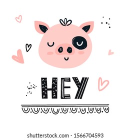 Vector hand-drawn color cute children's illustration, poster, print, card with cute pig, hearts and lettering hey in Scandinavian style on a white background. Cute baby animals.