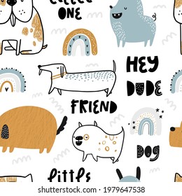 Vector hand-drawn color seamless repeating childish simple pattern with cute dogs, rainbows and lettering on a white background. Trendy scandinavian vector background. Dogs print. Cute animals. Pets.