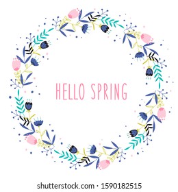 Vector hand-drawn colored stained wreath of different flowers, herbs, and lettering hello spring on a white background. Folk wreath of flowers.Greeting card, invitation, congratulation with flowers. 