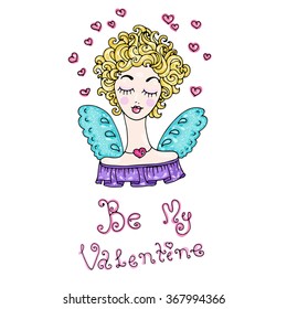 Vector hand-drawn greeting card with Valentine's Day symbols. Girl angel with wings and curls and original hand drawn phrase Be my Valentine. On a pastel yellow background