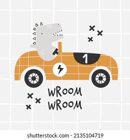 Vector hand-drawn illustration of a cute funny dinosaur rides in a racing car and text. Wroom wroom lettering. Greeting card, print, poster design for kids. Trendy scandinavian character. Checkered.