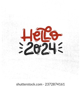 Vector handdrawn illustration. Lettering phrases Hello 2024 year badge, calligraphy with light background for logo, banners, labels, postcards, invitations, prints, posters, web, presentation.