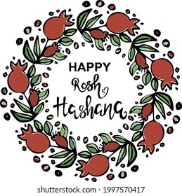 Vector handdrawn lettering "Happy Rosh Hashana" (Jewish religious holiday celebrating New Year) in pomegranate wreath. Happy Rosh Hashana greeting card, banner template.