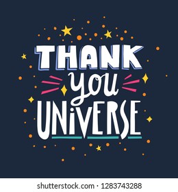 Vector hand-drawn lettering Thank You Universe made of different styles letters on a dark blue background.