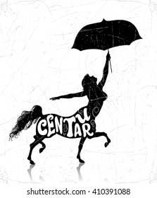 Vector hand-drawn lettering typographic design.Centaur-woman with umbrella.