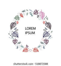 Vector hand-drawn round frame with leaves, which can be used in invitations, postcards and flyers. 
