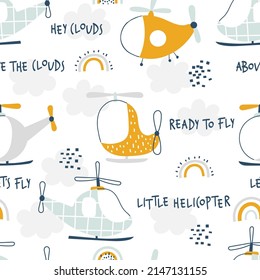 Vector hand-drawn seamless childish pattern with cute flying helicopters and clouds on a white background. Kids texture for fabric, wrapping, textile, wallpaper, apparel. Scandinavian design.