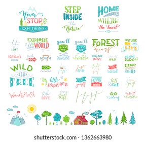 Vector hand-drawn set of lettering quotes about nature and wanderlust. Explore the world. Into the wild. Magical forest. Can be used for the inspirational poster, mug, bag, card or t-shirt design.