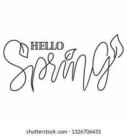 Vector hand-lettering. Hello Spring. Template for posters, cards, t-shirts, prints, bags and other uses. Spring vector illustration. Spring poster.