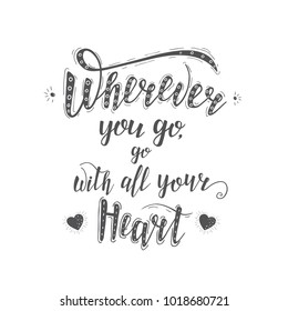 Vector hand-lettering quote of travel. Motivation phrases. Phrase for tourism banner, flyer, magazine.