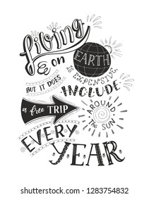 Vector hand-lettering quote of travel. Motivation slogan. Phrase for tourism banner, flyer, magazine. Hand drawn illustration.