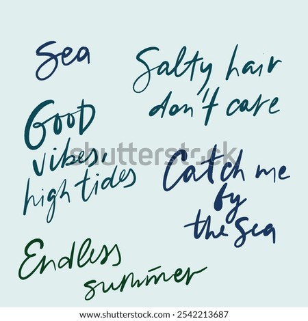 Vector hand-lettering short phrase about ocean, sea and summer. Hand-written vintage lettering isolated on blue background. Illustration for design, print, fabric or background.