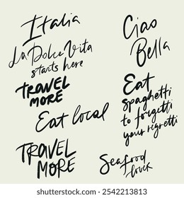 Vector hand-lettering short phrases about Italy and Dolce Vita. Hand-written vintage lettering isolated on beige background. Illustration for design, print, fabric or background.