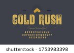 Vector handmade font. Vintage styled grunge textured typeface. Latin alphabet letters and numbers.