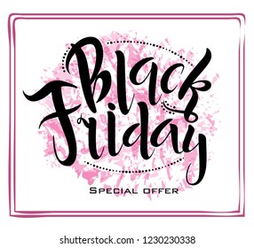 Vector handmade lettering inscription of the text  ‘Black Friday’ for banner, poster, greeting card or celebration design. November holiday. Hand sketched calligraphy. EPS 10.