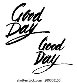 Vector handmade motivation quotes - drawn by ink and brush