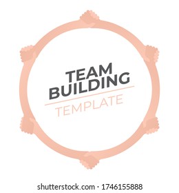 Vector hands holding in a circle with text. Team building. Isolated on white background.