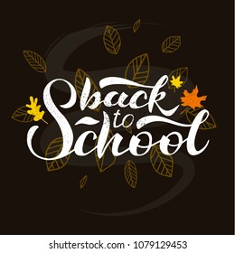 Vector handwriting lettering on background: back to school. For design cards, poster and banners. EPS10