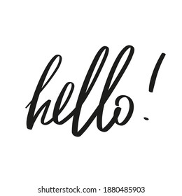 Vector handwriting word hello. Handdrawn ink brush lettering hello icon. Modern calligraphy.