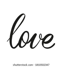 Vector handwriting words Love. Hand drawn ink brush lettering inscription. Modern calligraphy.