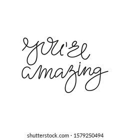 Vector Handwriting Words Youre Amazing Handdrawn Stock Vector (Royalty ...