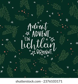 Vector handwritten Advent calligraphic lettering text in German language saying "Advent, Advent, a little light is burning.t" Great for calendar, greeting card, poster. Religious nativity.